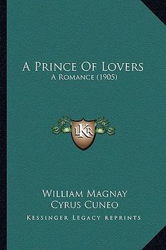 portada a prince of lovers: a romance (1905) (en Inglés)