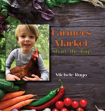 portada Farmers Market: Share the Joy! (en Inglés)