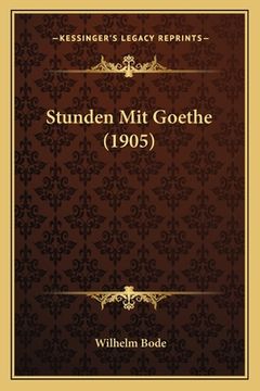 portada Stunden Mit Goethe (1905) (en Alemán)