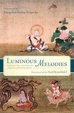 portada Luminous Melodies: Essential Dohas of Indian Mahamudra (in English)