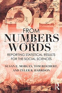 portada From Numbers to Words: Reporting Statistical Results for the Social Sciences