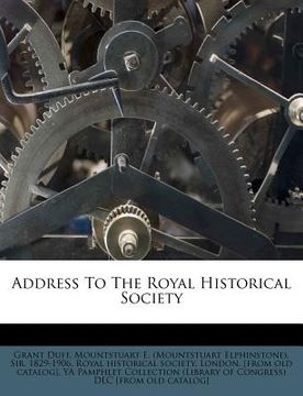 portada address to the royal historical society (en Inglés)