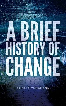 portada A Brief History of Change (en Inglés)