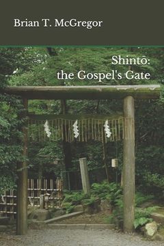 portada Shintō: the Gospel's Gate (in English)