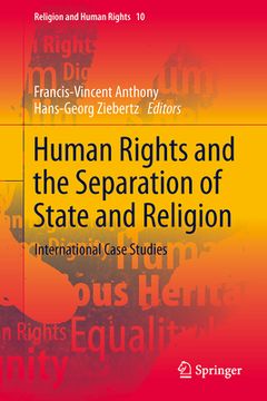 portada Human Rights and the Separation of State and Religion: International Case Studies (en Inglés)