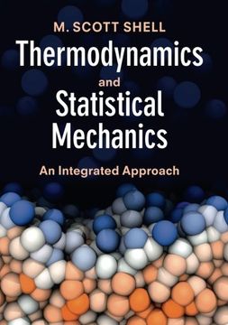 portada Thermodynamics and Statistical Mechanics: An Integrated Approach (Cambridge Series in Chemical Engineering) 
