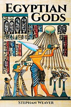 portada Egyptian Gods: Discover the Ancient Gods of Egyptian Mythology (en Inglés)