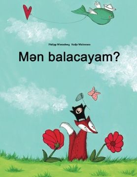 portada Men balacayam?: A Picture Story by Philipp Winterberg and Nadja Wichmann (Azerbaijani Edition)