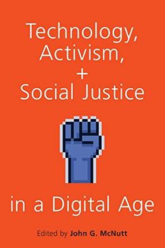 portada Technology, Activism, and Social Justice in a Digital age (en Inglés)