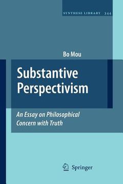 portada substantive perspectivism: an essay on philosophical concern with truth (en Inglés)