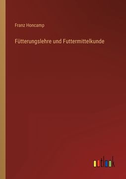 portada Fütterungslehre und Futtermittelkunde (en Alemán)