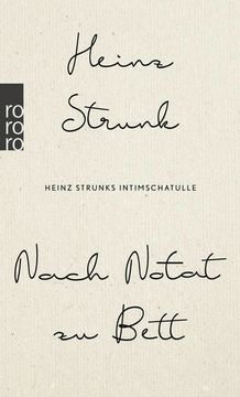 portada Nach Notat zu Bett: Heinz Strunks Intimschatulle (en Alemán)