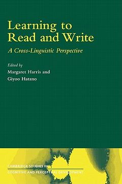 portada Learning to Read and Write Hardback: A Cross-Linguistic Perspective (Cambridge Studies in Cognitive and Perceptual Development) (en Inglés)