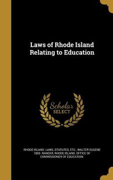 portada Laws of Rhode Island Relating to Education