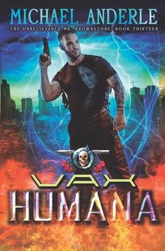 portada Vax Humana: An Urban Fantasy Action Adventure (en Inglés)