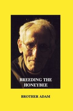 portada Breeding the Honeybee (en Inglés)