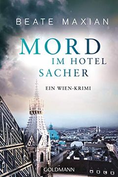 portada Mord im Hotel Sacher: Ein Wien-Krimi - die Sarah-Pauli-Reihe 9 (en Alemán)