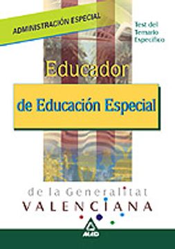 portada Educador de Educacion Especial de Valencia: Test del Temario Ofic ial