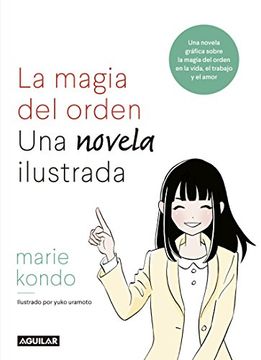 portada Magia del Orden, la: Una Novela Ilustrada