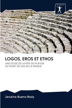 portada Logos, Eros Et Ethos (en Francés)