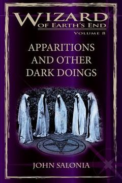 portada Apparitions and Other Dark Doings: Wizard of Earth's End (en Inglés)