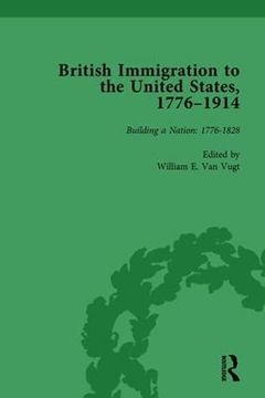 portada British Immigration to the United States, 1776-1914, Volume 1 (in English)