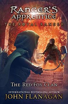 portada The Royal Ranger: The red fox Clan (Ranger's Apprentice: The Royal Ranger) (in English)