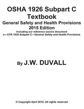 portada OSHA 1926 Subpart C Textbook General Safety and Health Provisions 2015 Edition (en Inglés)