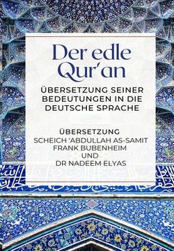 portada Der edle Qur'an - Übersetzung seiner Bedeutungen in die deutsche Sprache 