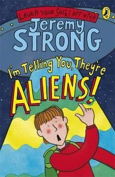 portada I'm Telling You, They're Aliens! (Laugh Your Socks Off) (in English)