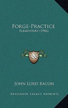 portada forge-practice: elementary (1906) (en Inglés)