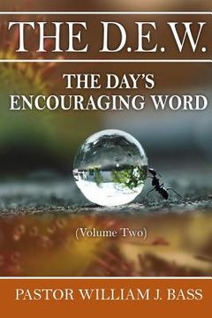 portada The D.E.W. Volume 2: The Day's Encouraging Word (en Inglés)