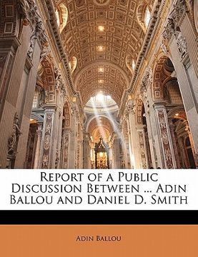 portada report of a public discussion between ... adin ballou and daniel d. smith