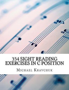 portada 354 Sight Reading Exercises in C Position (en Inglés)
