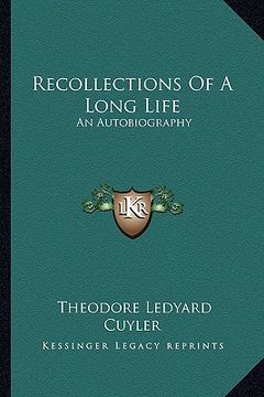 portada recollections of a long life: an autobiography (in English)