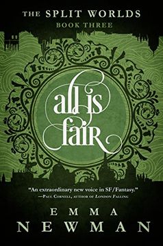 portada All is Fair: The Split Worlds - Book Three
