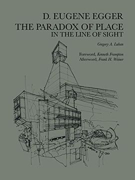 portada Dayton Eugene Egger: The Paradox of Place in the Line of Sight (en Inglés)