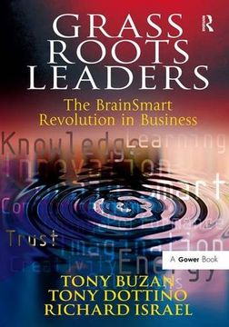 portada Grass Roots Leaders: The Brainsmart Revolution in Business (en Inglés)