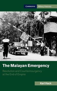 portada The Malayan Emergency: Revolution and Counterinsurgency at the end of Empire (Cambridge Military Histories) (en Inglés)