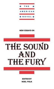 portada New Essays on the Sound and the Fury Hardback (The American Novel) (en Inglés)