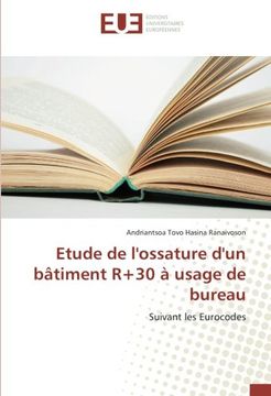 portada Etude de l'ossature d'un bâtiment R+30 à usage de bureau: Suivant les Eurocodes (French Edition)