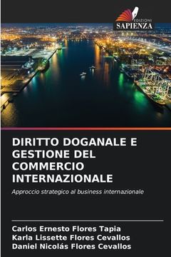 portada Diritto Doganale E Gestione del Commercio Internazionale (en Italiano)