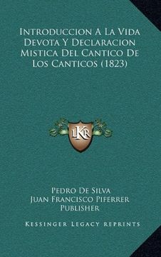 portada Introduccion a la Vida Devota y Declaracion Mistica del Cantico de los Canticos (1823)