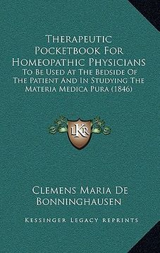 portada therapeutic pocketbook for homeopathic physicians: to be used at the bedside of the patient and in studying the materia medica pura (1846)
