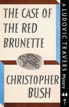 portada The Case of the Red Brunette: A Ludovic Travers Mystery (en Inglés)