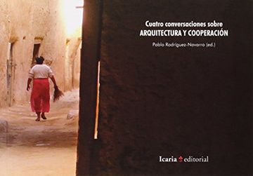 portada Cuatro Conversaciones Sobre Arquitectura Y Cooperacion