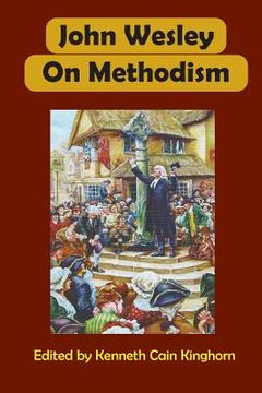portada John Wesley on Methodism (in English)