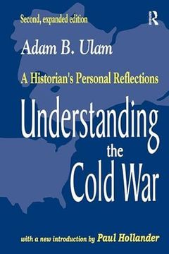 portada Understanding the Cold War: A Historian's Personal Reflections (en Inglés)