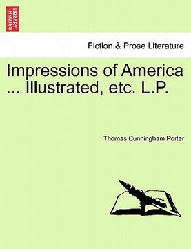 portada impressions of america ... illustrated, etc. l.p. (en Inglés)