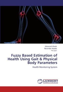 portada fuzzy based estimation of health using gait & physical body parameters (en Inglés)